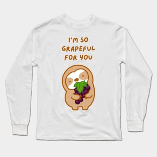 I’m So Grateful For You Grapes Sloth Long Sleeve T-Shirt